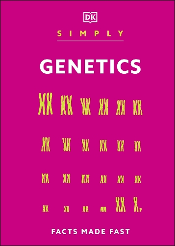 Бумажная книга «Simply Genetics: Facts Made Fast», автор DK (Dorling Kindersley) - фото №1