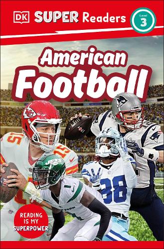 Паперова книга «DK Super Readers Level 3 American Football», автор DK (Dorling Kindersley) - фото №1