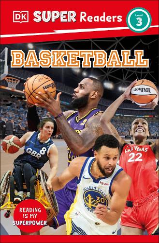 Бумажная книга «DK Super Readers Level 3 Basketball», автор DK (Dorling Kindersley) - фото №1