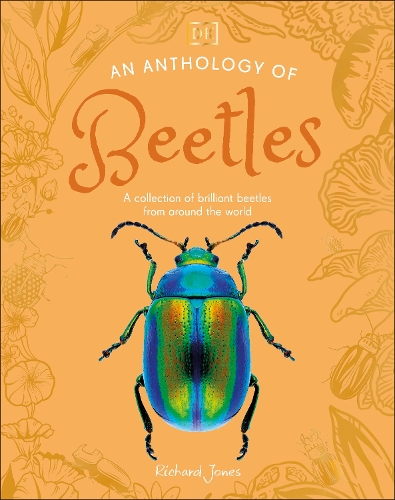 Бумажная книга «An Anthology of Beetles: A Collection of Brilliant Beetles from Around the World», автор Ричард Джонс - фото №1