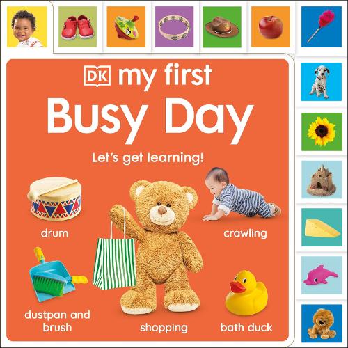 [object Object] «My First Busy Day: Let's Get Learning!», автор DK (Dorling Kindersley) - фото №1