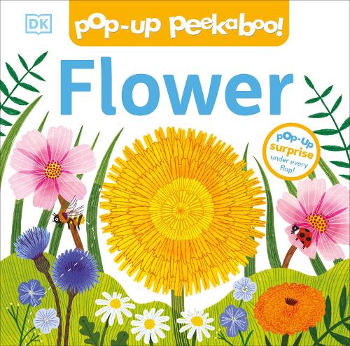 [object Object] «Pop-Up Peekaboo! Flower», автор DK (Dorling Kindersley) - фото №1