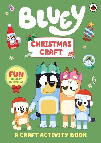 Бумажная книга «Bluey: Christmas Craft», автор Блюи - фото №1