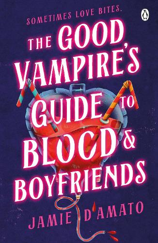 Паперова книга «The Good Vampire's Guide To Blood And Boyfriends», автор Джеймі Д'Амато - фото №1