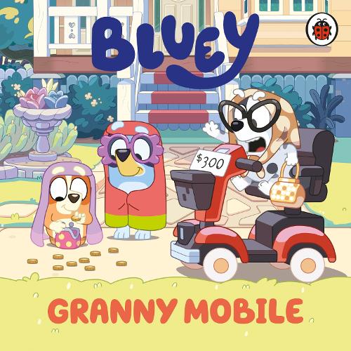 Паперова книга «Bluey: Granny Mobile», автор Блуї - фото №1