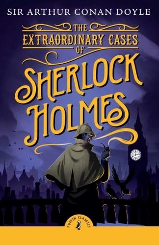 Бумажная книга «The Extraordinary Cases of Sherlock Holmes», автор Артур Конан Дойл - фото №1