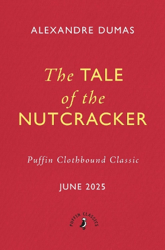 Бумажная книга «The Tale of the Nutcracker», автор Александр Дюма - фото №1