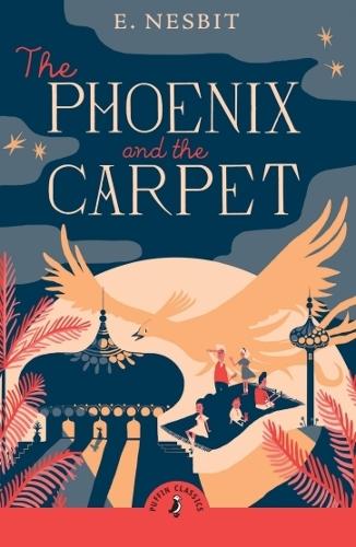 Бумажная книга «The Phoenix and the Carpet», автор Эдит Несбит - фото №1