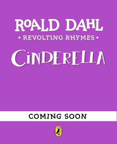 Бумажная книга «Revolting Rhymes: Cinderella», автор Роальд Даль - фото №1