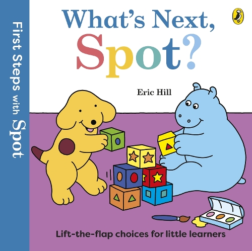 Бумажная книга «First Steps with Spot: What's Next, Spot?», автор Эрик Хилл - фото №1