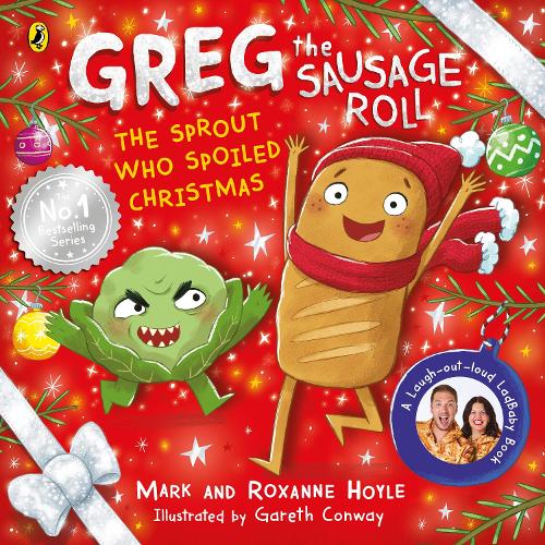 Бумажная книга «Greg the Sausage Roll: The Sprout Who Spoiled Christmas», авторов Марк Хойл, Роксана Хойл - фото №1