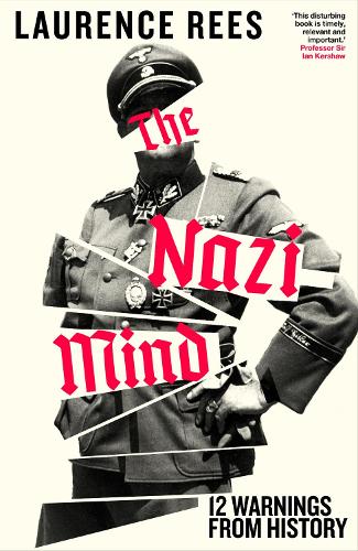 Бумажная книга «The Nazi Mind: Twelve Warnings From History», автор Лоренс Рис - фото №1