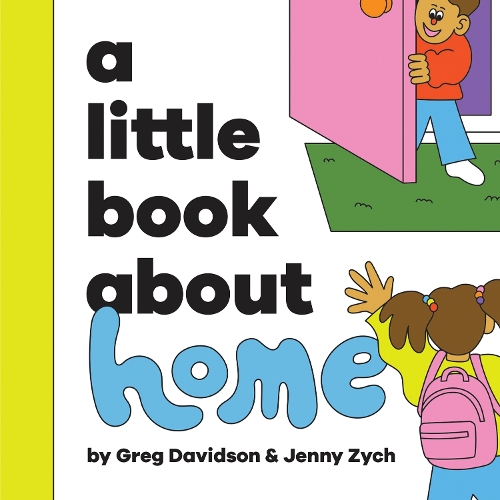 Бумажная книга «A Little Book About Home», автор Грег Дэвидсон - фото №1