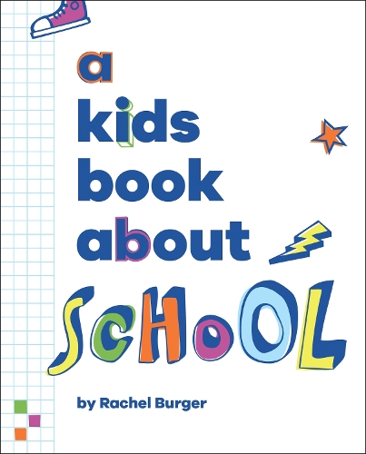 [object Object] «A Kids Book About School», автор Рейчел Бергер - фото №1
