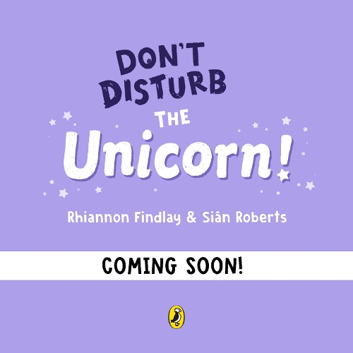 Бумажная книга «Don't Disturb the Unicorn», автор Рианнон Финдли - фото №1