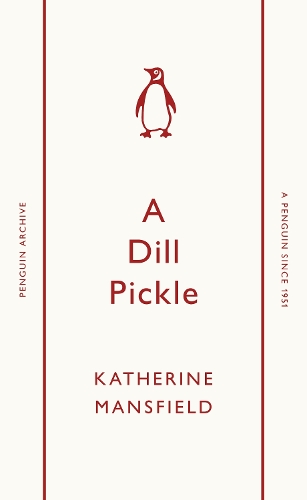 [object Object] «A Dill Pickle», автор Кэтрин Мэнсфилд - фото №1