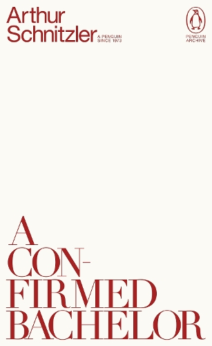 Паперова книга «A Confirmed Bachelor», автор Артур Шнітцлер - фото №1