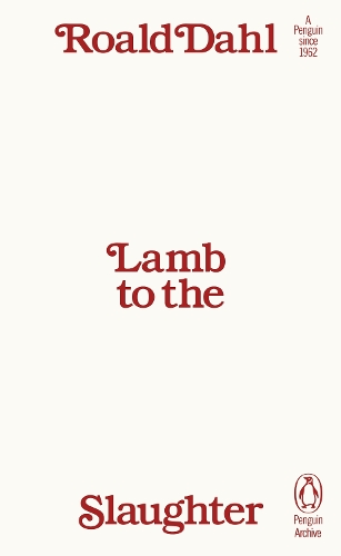 Бумажная книга «Lamb to the Slaughter», автор Роальд Даль - фото №1