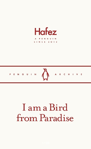 Бумажная книга «I am a Bird from Paradise», автор Хафез - фото №1