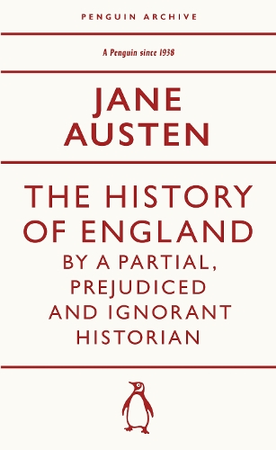 [object Object] «The History of England by a Partial, Prejudiced and Ignorant Historian», автор Джейн Остин - фото №1