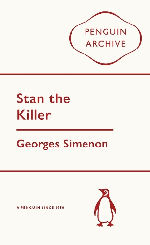 Бумажная книга «Stan the Killer», автор Жорж Сименон - фото №1