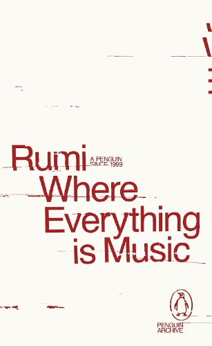 Бумажная книга «Where Everything is Music», автор Руми - фото №1