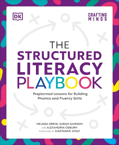 Паперова книга «The Structured Literacy Playbook: Preplanned Lessons for Building Phonics and Fluency Skills», авторів Александрія Осберн, Мелісса Оркін, Сара Ганнон - фото №1
