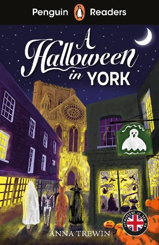 Паперова книга «Penguin Readers Level 2: A Halloween in York (ELT Graded Reader)», автор Анна Тревін - фото №1