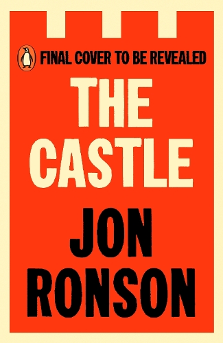 Бумажная книга «The Castle: Adventures in a World of Unravelling Men», автор Джон Ронсон - фото №1