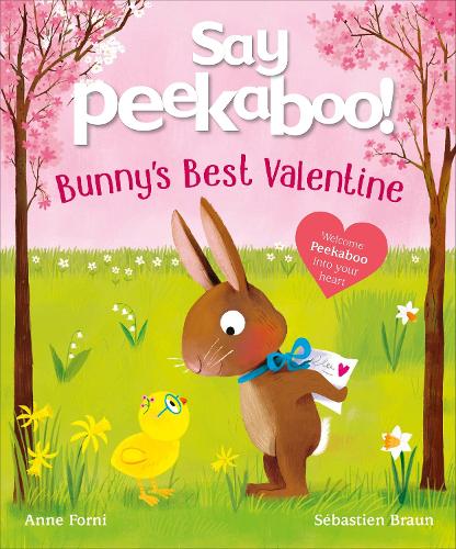Паперова книга «Say Peekaboo! Bunny's Best Valentine», автор Енн Форні - фото №1