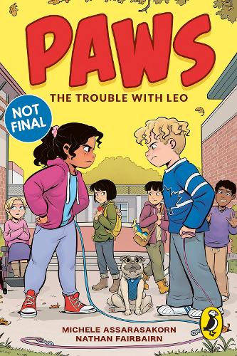 Бумажная книга «PAWS: The Trouble With Leo», автор Натан Фэрбэрн - фото №1