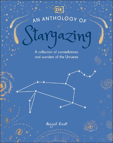 Бумажная книга «An Anthology of Stargazing: A Collection of Stars and Constellations», автор DK (Dorling Kindersley) - фото №1