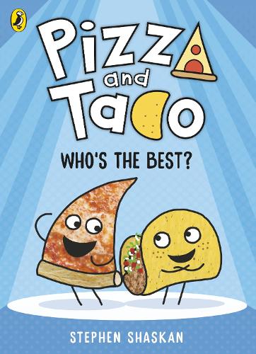 [object Object] «Pizza and Taco: Who's the Best?», автор Стівен Шаскан - фото №1