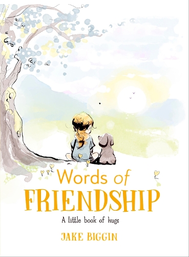 Бумажная книга «Words of Friendship: A Little Book of Hugs», автор Джейк Биггин - фото №1