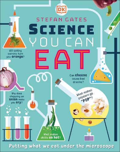 Бумажная книга «Science You Can Eat: The Astonishing Science Behind Our Food», автор Стефан Гейтс - фото №1
