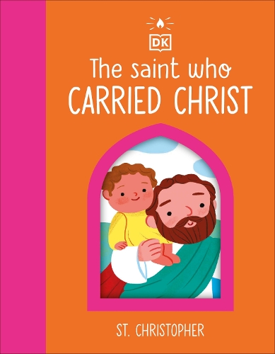 Бумажная книга «The Saint who Carried Christ - St. Christopher», автор DK (Dorling Kindersley) - фото №1