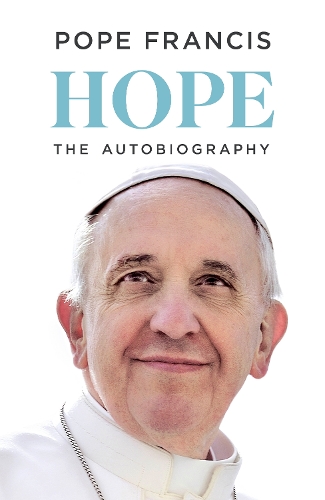 Паперова книга «HOPE: The Autobiography», автор Папа Франциск - фото №1