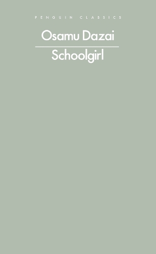 Паперова книга «Schoolgirl», автор Осаму Дадзай - фото №1