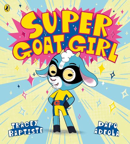 Бумажная книга «Super Goat Girl», автор Трейси Баптист - фото №1
