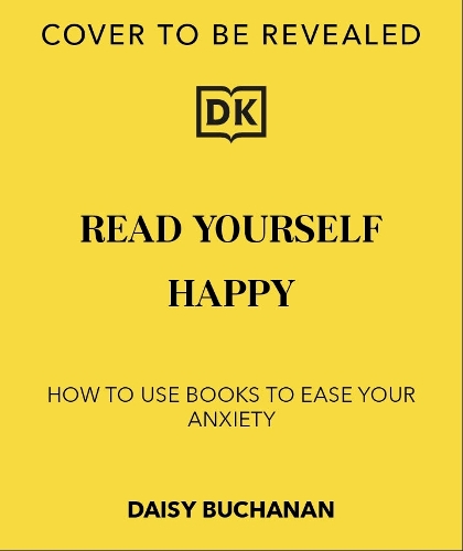 Бумажная книга «Read Yourself Happy: How a Book Habit Can Make You Feel Better», автор Дейзи Бьюкенен - фото №1