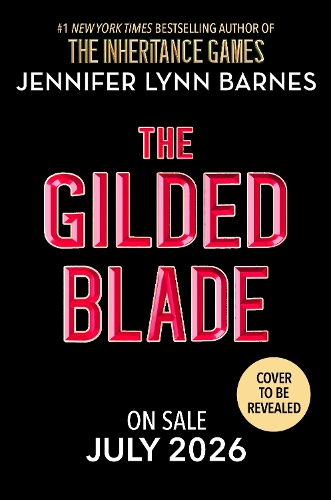 Паперова книга «The Gilded Blade», автор Дженніфер Лінн Барнс - фото №1