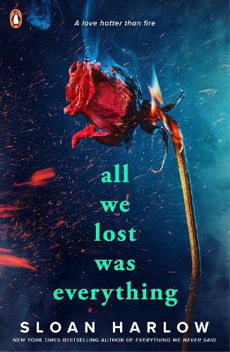 Бумажная книга «All We Lost Was Everything», автор Слоан Харлоу - фото №1