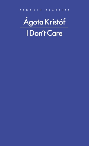 Бумажная книга «I Don't Care», автор Агота Кристоф - фото №1