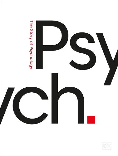 Бумажная книга «Psych.: The Story of Psychology», автор DK (Dorling Kindersley) - фото №1