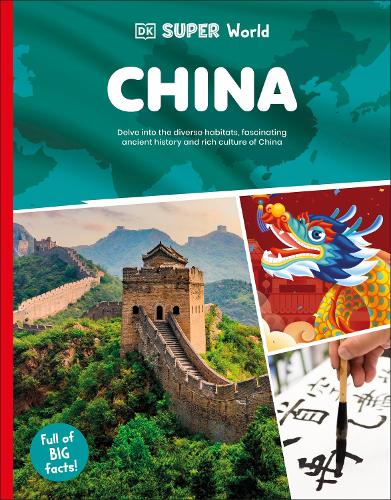 Бумажная книга «DK Super World China», автор DK (Dorling Kindersley) - фото №1