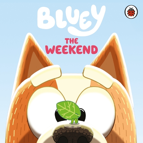 Бумажная книга «Bluey: The Weekend», автор Блюи - фото №1
