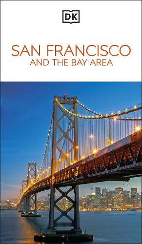 Бумажная книга «DK San Francisco and the Bay Area», автор DK Travel - фото №1