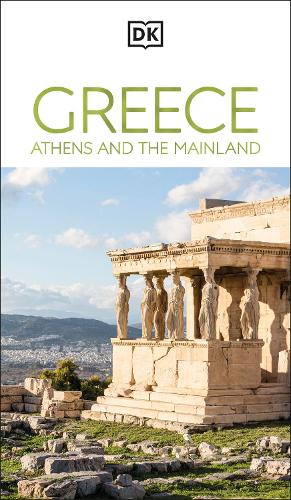 Паперова книга «DK Greece, Athens and the Mainland», автор DK Travel - фото №1