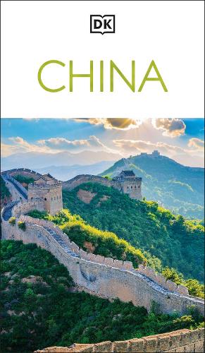 Бумажная книга «DK China: Must-See Sights. Culture & History. Detailed Maps & Tours. Covers Beijing, Shanghai, Xi'an, Chengdu, & more», автор DK Travel - фото №1