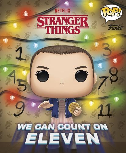 Паперова книга «Stranger Things: We Can Count on Eleven (Funko Pop!)», автор Stranger Things - фото №1